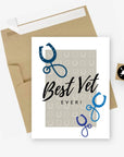 Best Vet Ever Equestrian Horse Greeting Card - Horse & Hound Tack Shop